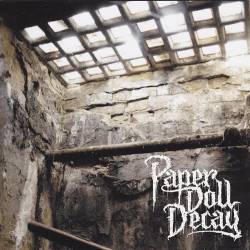 Paper Doll Decay : Desolation